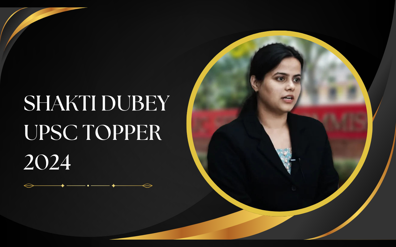 Shakti Dubey UPSC Topper 2024