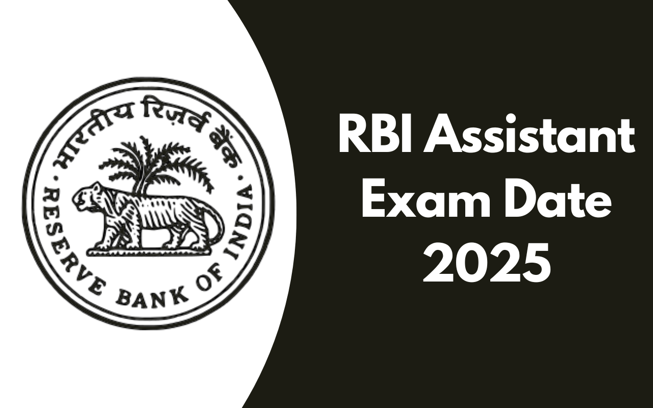 RBI Assistant Exam Date 2025