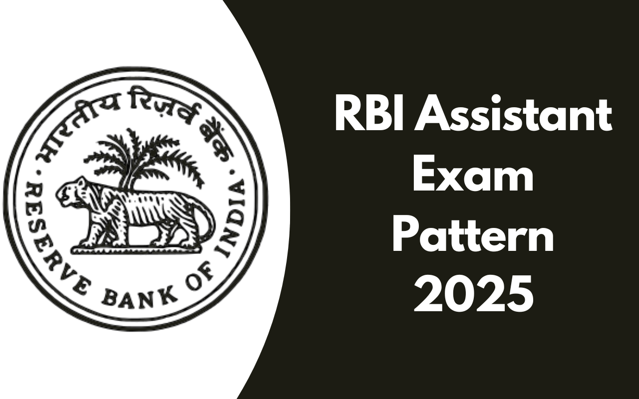RBI Assistant Exam Pattern 2025